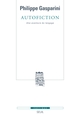 Autofiction, Une aventure du langage (9782020973977-front-cover)