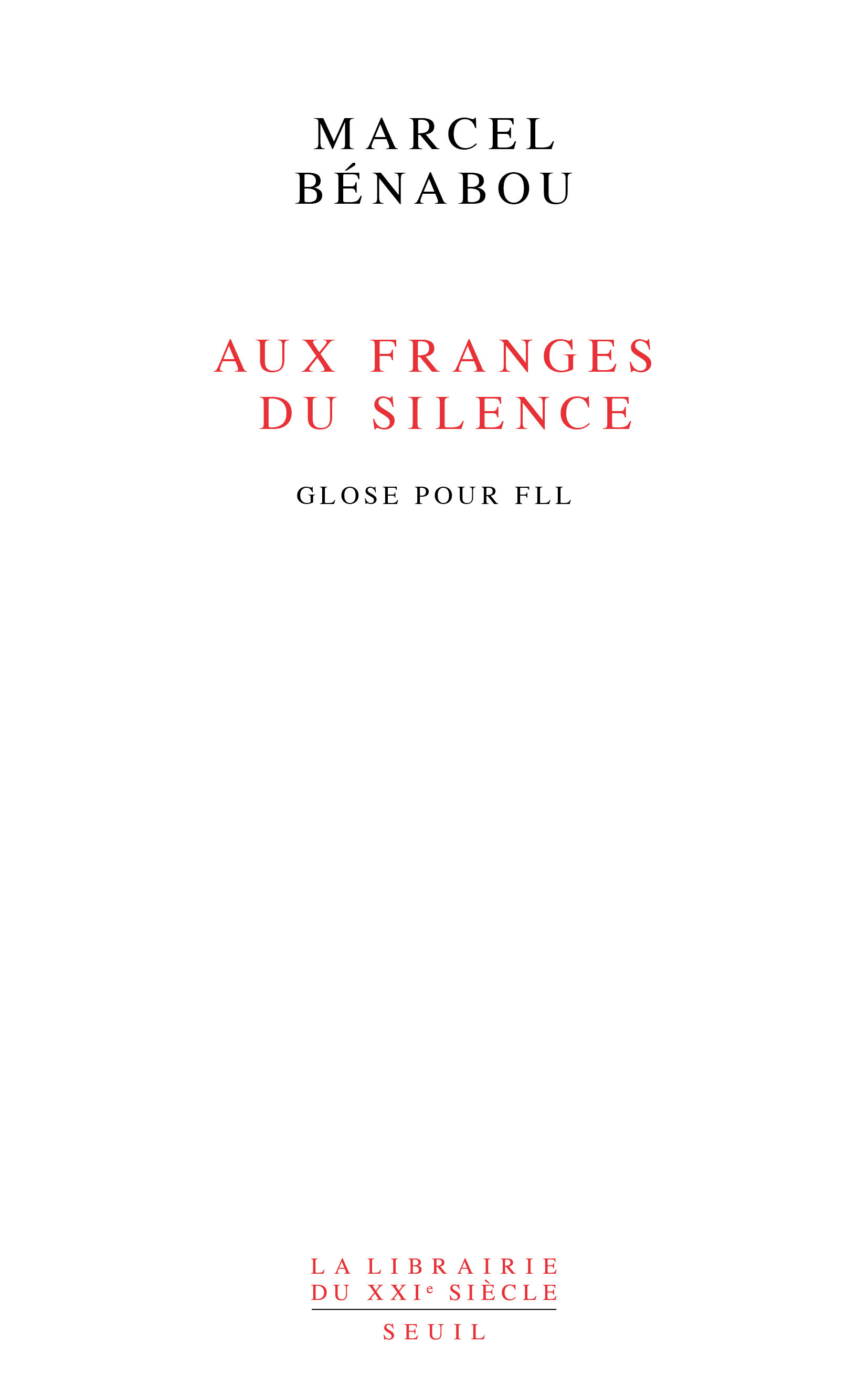 Aux franges du silence, Glose pour FLL (9782020966894-front-cover)