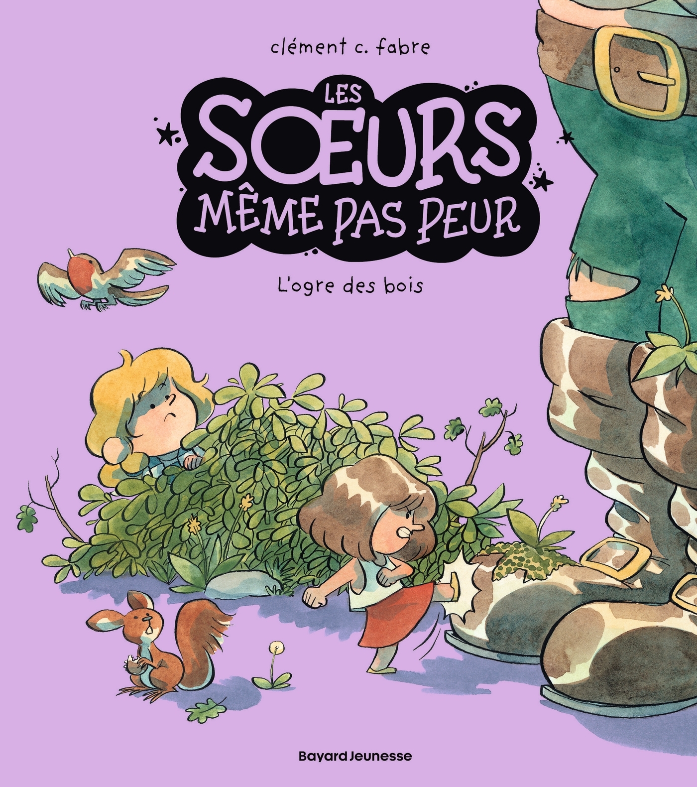 Les soeurs même pas peur, Tome 02, L'ogre des bois (9791036379680-front-cover)