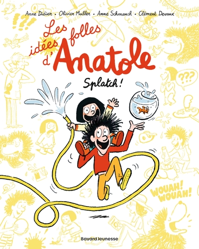 Les idées folles d'Anatole, Tome 01, Les idées folles d'Anatole (9791036323799-front-cover)