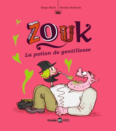 Zouk, Tome 19, La potion de gentillesse (9791036312700-front-cover)