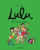 Lulu, Tome 08, Les copains d'abord (9791036312731-front-cover)