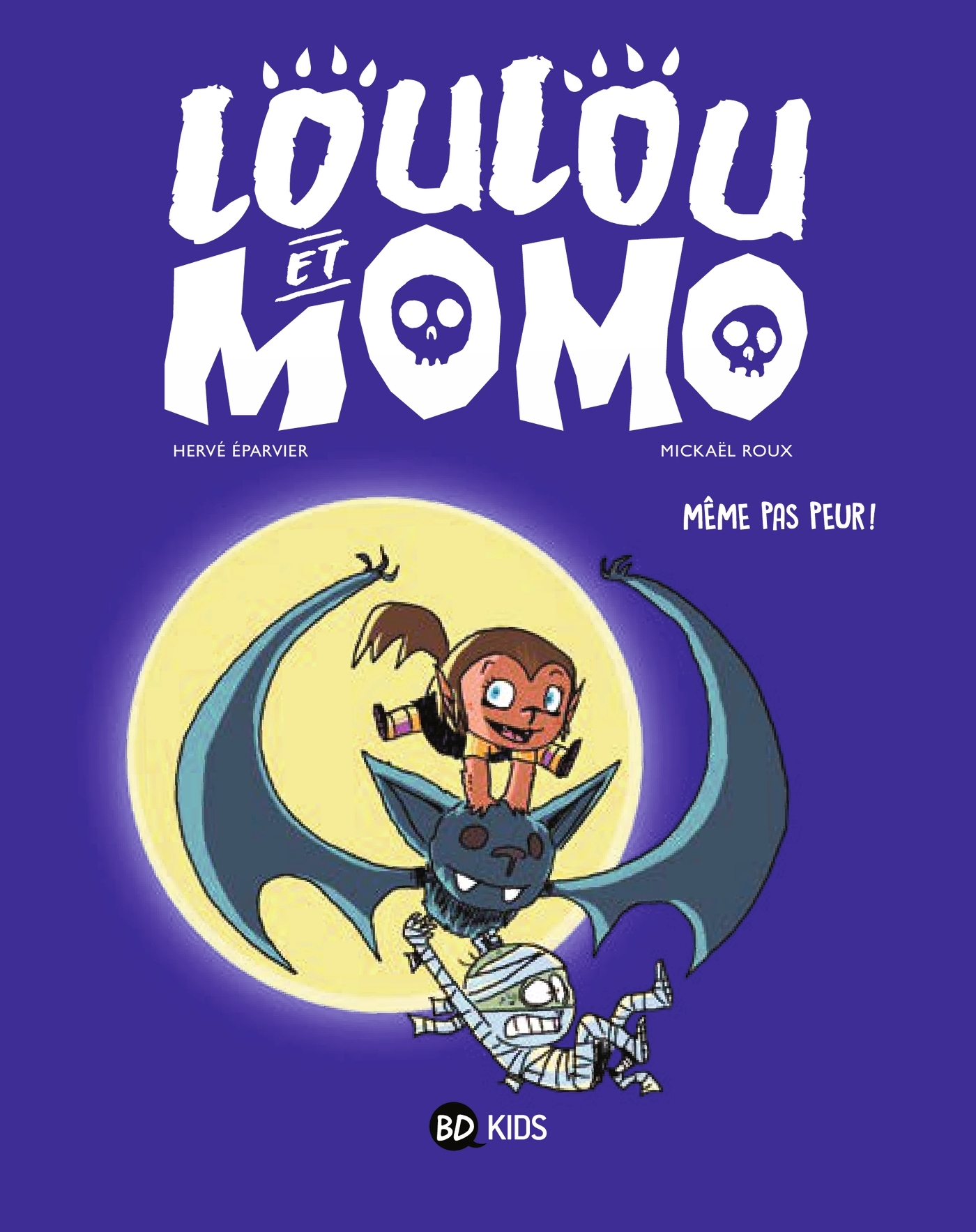 Loulou et Momo, Tome 01, Même pas peur ! - Même pas peur ! (9791036343124-front-cover)