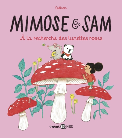 Mimose et Sam, Tome 02, À la recherche des lunettes roses (9791036310126-front-cover)