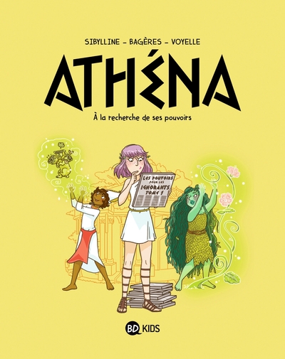 Athéna, Tome 02, ATHENA T02 - A LA RECHERCHE DE SON POUVOIR (9791036369629-front-cover)