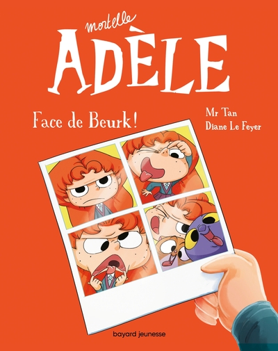 BD Mortelle Adèle, Tome 19, Face de Beurk ! (9791036342400-front-cover)