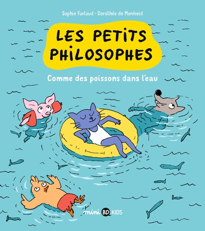 Les petits philosophes, Tome 03, Comme des poissons dans l'eau (9791036342110-front-cover)
