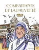 Combattants de la pauvreté en BD, CHECHEURS DE DIEU NE T.4 Les combattants de la pauvreté (9791036324192-front-cover)