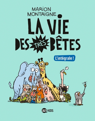 La vie des très bêtes, Tome 01, Intégrale Vie des très bêtes (9791036303401-front-cover)