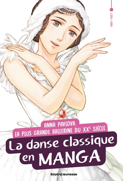Anna Pavlova, la danse classique en manga (9791036384752-front-cover)