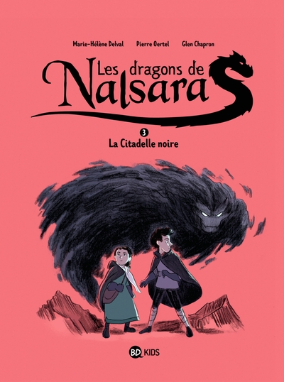 Les dragons de Nalsara, Tome 03, La citadelle noire Dragons de Nalsara 3 NE (9791036344992-front-cover)