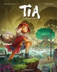 Tia et le monde enfoui (9791036358555-front-cover)