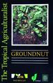 Groundnut, The Tropical Agriculturalist (9780333723654-front-cover)