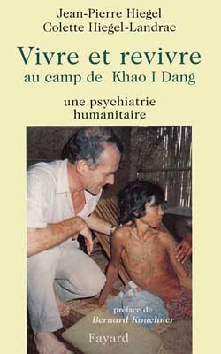 Vivre et revivre au camp de Khao I Dang, Une psychiatrie humanitaire (9782213597935-front-cover)