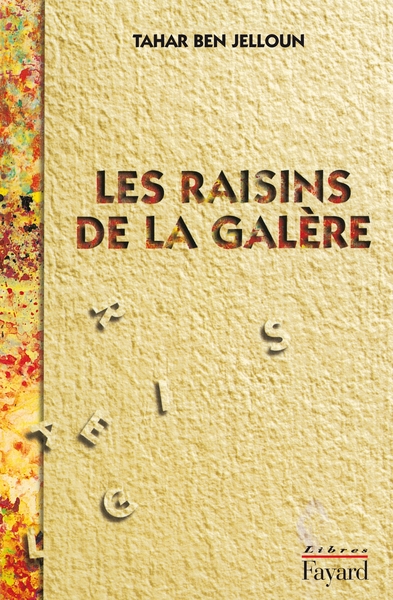 Les Raisins de la galère (9782213594743-front-cover)