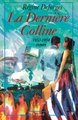 La Dernière Colline, (1950-1954) (9782213596471-front-cover)
