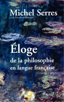 Eloge de la philosophie en langue française (9782213595788-front-cover)