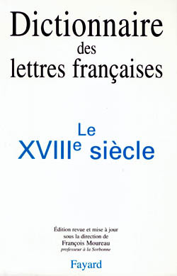 Dictionnaire des lettres françaises, Le XVIIIe siècle (9782213595436-front-cover)