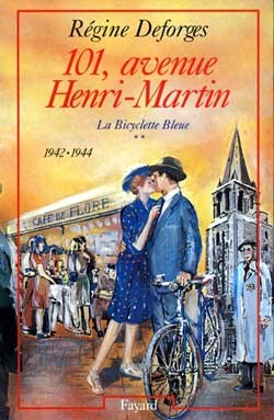 101, avenue Henri-Martin, (1942-1944) La Bicyclette Bleue (9782213597409-front-cover)