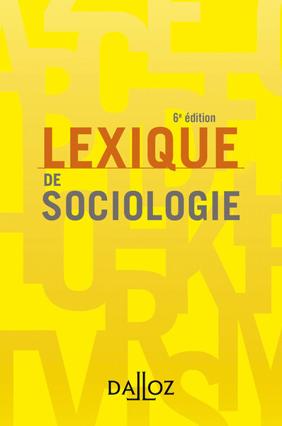 Lexique de sociologie. 6e éd. (9782247200535-front-cover)