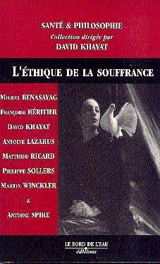 L' Ethique de la Souffrance (9782911803420-front-cover)