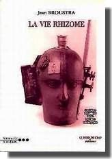 La Vie Rhizome (9782911803390-front-cover)