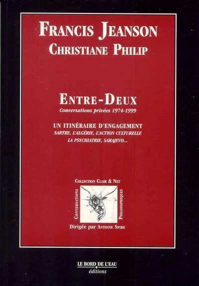 Entre Deux, Conversations Privees 1974-1999 (9782911803086-front-cover)