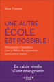 Une autre école est possible, : Déconstruire l'institution pour s'affranchir des oppressions (racisme, sexisme, classisme...) (9791028525538-front-cover)