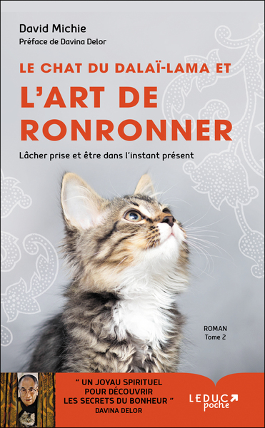 Le chat du Dalai Lama et l'art de ronronner (tome 2), Lâcher prise et être dans l'instant présent (9791028512217-front-cover)