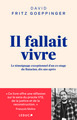 Il fallait vivre, Le témoignage exceptionnel d’un ex-otage du Bataclan, dix ans après (9791028534820-front-cover)