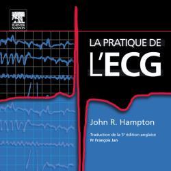 La pratique de l'ECG (9782810101481-front-cover)