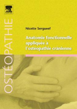 Anatomie fonctionnelle appliquée à l'ostéopathie crânienne (9782810100965-front-cover)