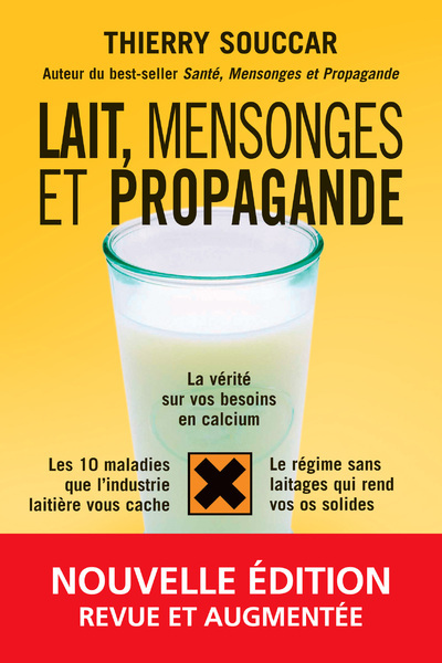 Lait, mensonges et propagande - Nouvelle édition (9782916878140-front-cover)