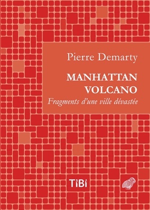 Manhattan Volcano, Fragments d'une ville dévastée (9782251690018-front-cover)