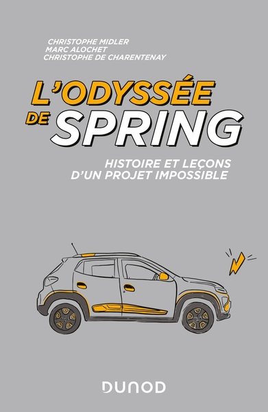 L'odyssée de Spring, Histoire et leçons d'un projet impossible (9782100836475-front-cover)