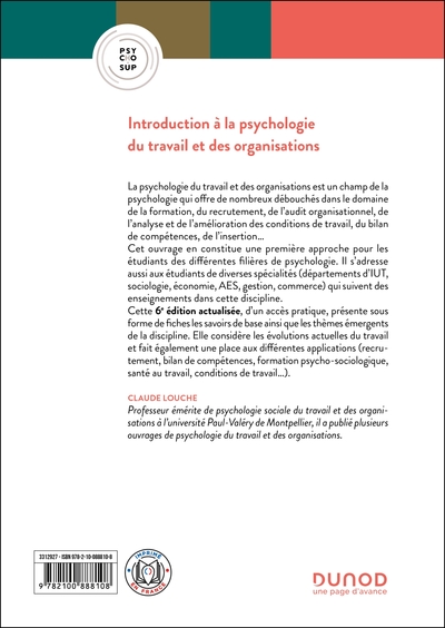 Introduction à la psychologie du travail et des organisations - 6e éd., Concepts de base et applications (9782100888108-back-cover)