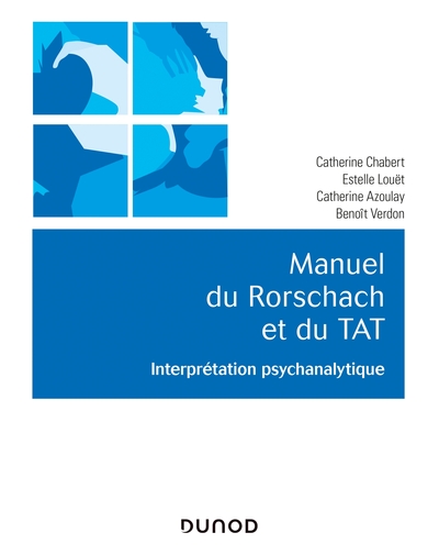 Manuel du Rorschach et du TAT - Interprétation psychanalytique, Interprétation psychanalytique (9782100801855-front-cover)