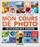 Mon cours de photo en 20 semaines chrono 2e éd. (9782100810963-front-cover)