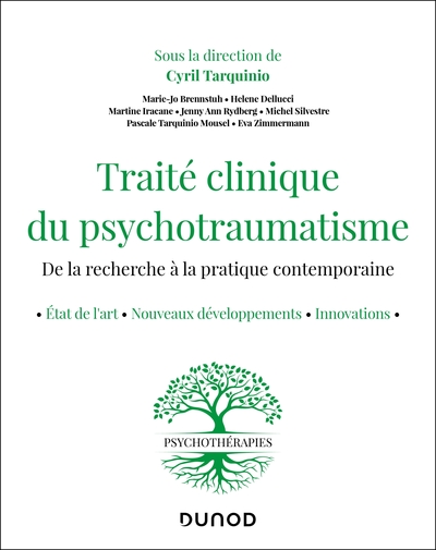 Traité clinique du psychotraumatisme, De la recherche à la pratique contemporaine (9782100860869-front-cover)
