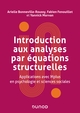 Introduction aux analyses par équations structurelles, Applications avec Mplus en psychologie et sciences sociales (9782100838912-front-cover)