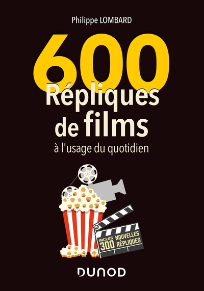 600 répliques de films à l'usage du quotidien - 2e éd. (9782100814107-front-cover)