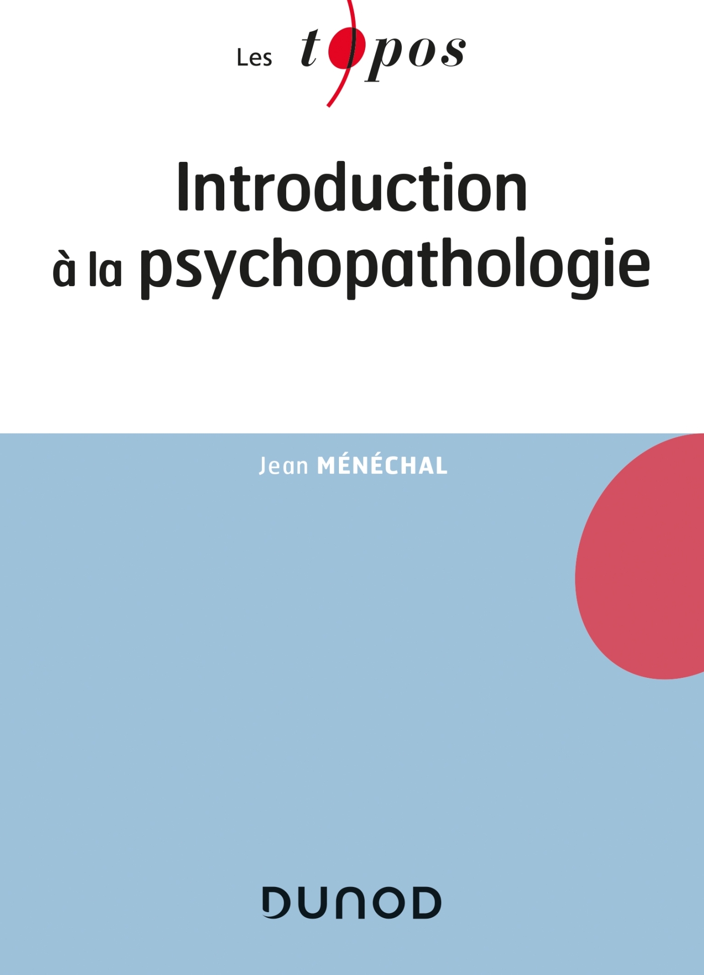 Introduction à la psychopathologie (9782100821556-front-cover)
