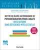 Mettre en oeuvre un programme de psychoéducation pour l'adulte avec autisme sans déficience, Programme FOCUS - Mieux vivre avec  (9782100877997-front-cover)