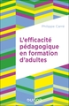 L'efficacité pédagogique en formation d'adultes (9782100883042-front-cover)
