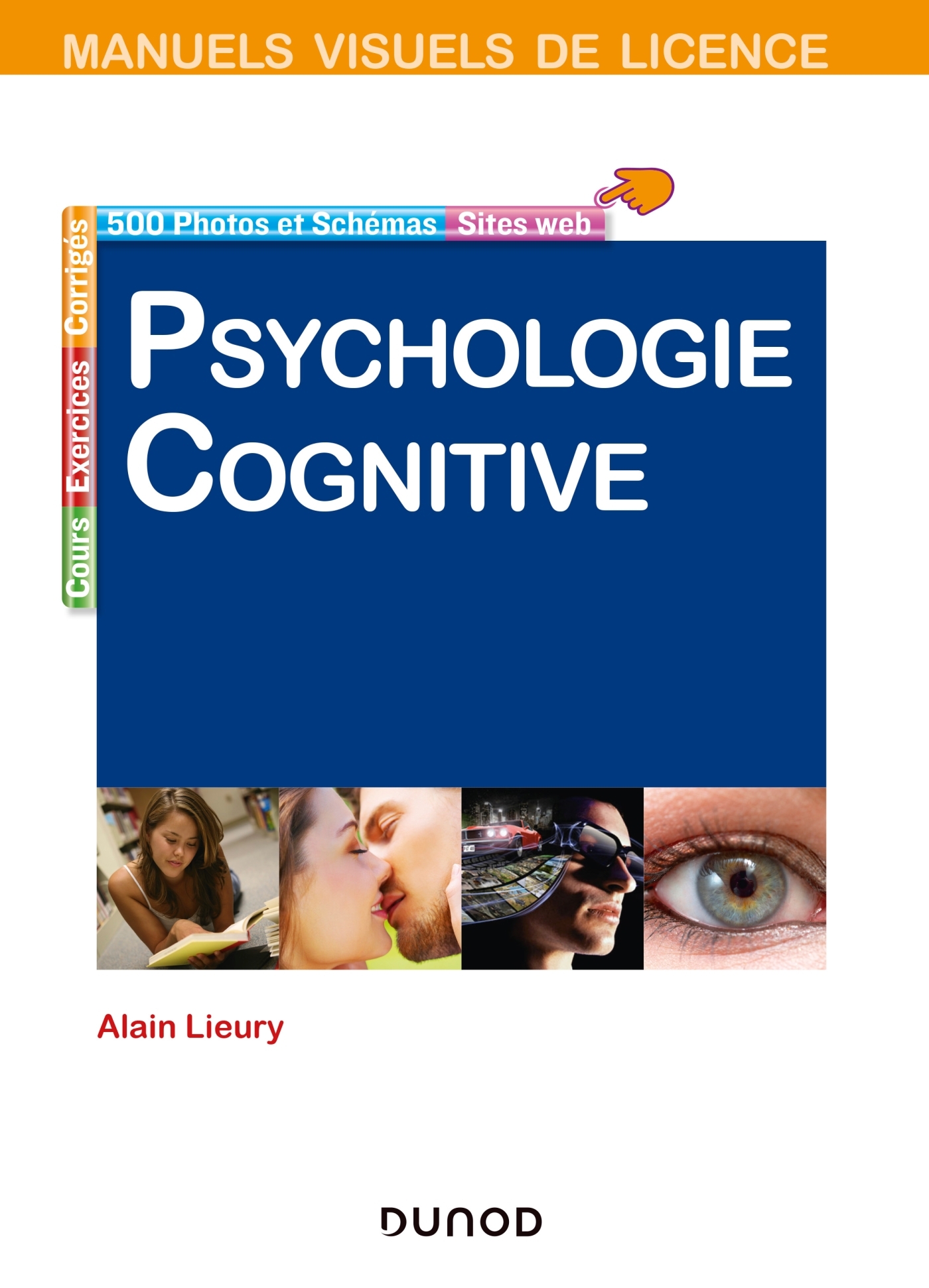 Manuel visuel de psychologie cognitive - 4e éd. (9782100801183-front-cover)