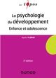 La psychologie du développement - 2 éd. - Enfance et adolescence, Enfance et adolescence (9782100801176-front-cover)