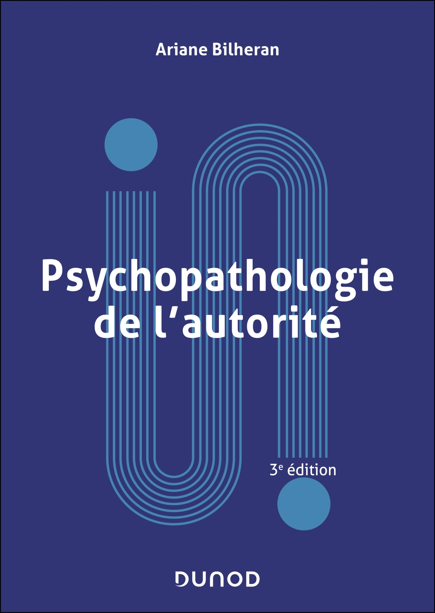 Psychopathologie de l'autorité - 3e éd. (9782100887439-front-cover)