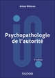 Psychopathologie de l'autorité - 3e éd. (9782100887439-front-cover)
