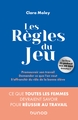 Les Règles du jeu, Ce que toutes les femmes devraient savoir pour réussir au travail (9782100807116-front-cover)