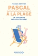 Pascal à la plage, La sincérité dans un transat (9782100827565-front-cover)